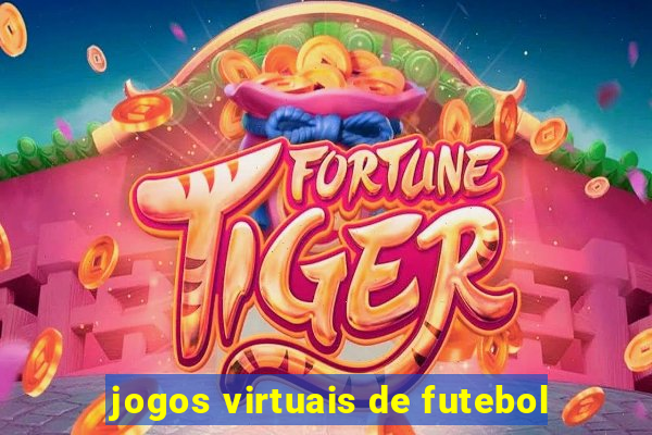 jogos virtuais de futebol